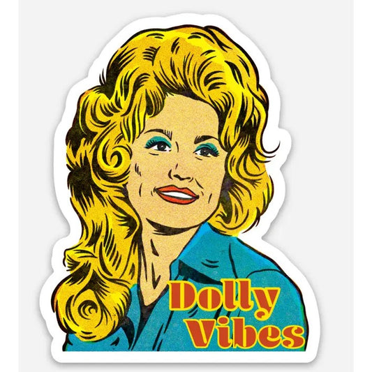 Retro style sticker depicting Dolly Parton with the caption "Dolly Vibes"