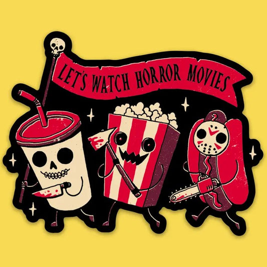 Red, white and black sticker with three horror-themed cartoon characters holding a banner that reads "Let's watch horror movies"