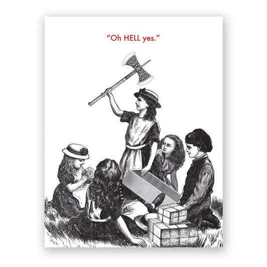 Black and White image of a group of women with one woman holding an axe