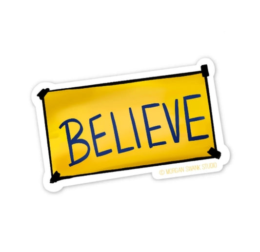 Believe Ted Lasso Poster sign sticker