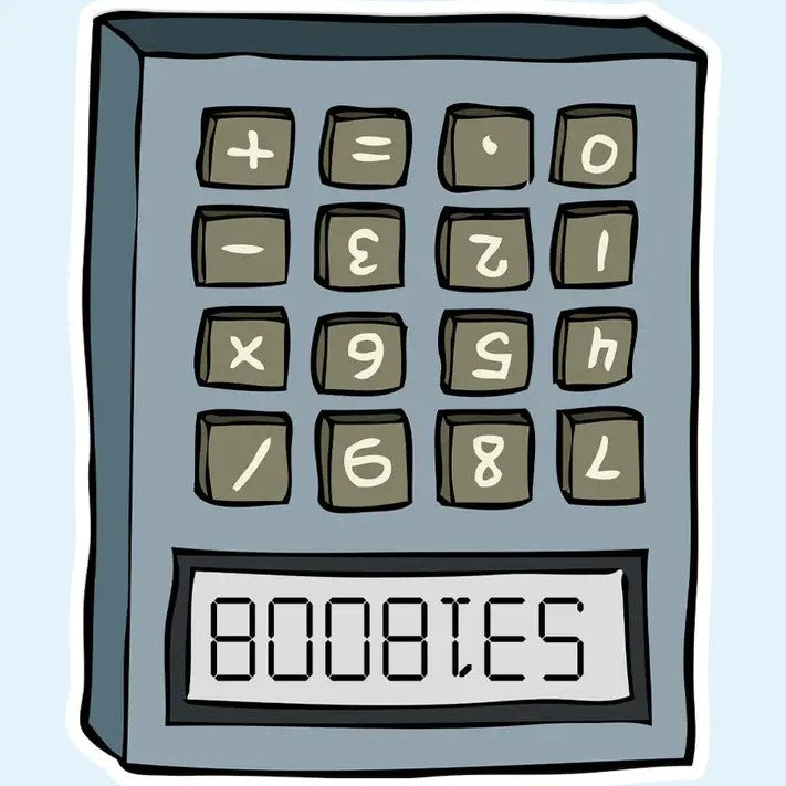 A vinyl sticker depicting an upside down calculator that reads "8008135" in a font that looks like the word "boobies."