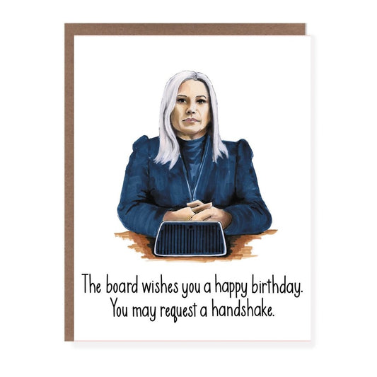 Greeting card with an illustration of a gray-haired woman sitting at a desk and text that reads "The board wishes you a happy birthday. You may request a handshake"