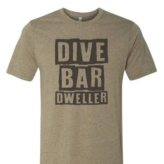 Light green heathered t-shirt with text reading "Dive Bar Dweller"