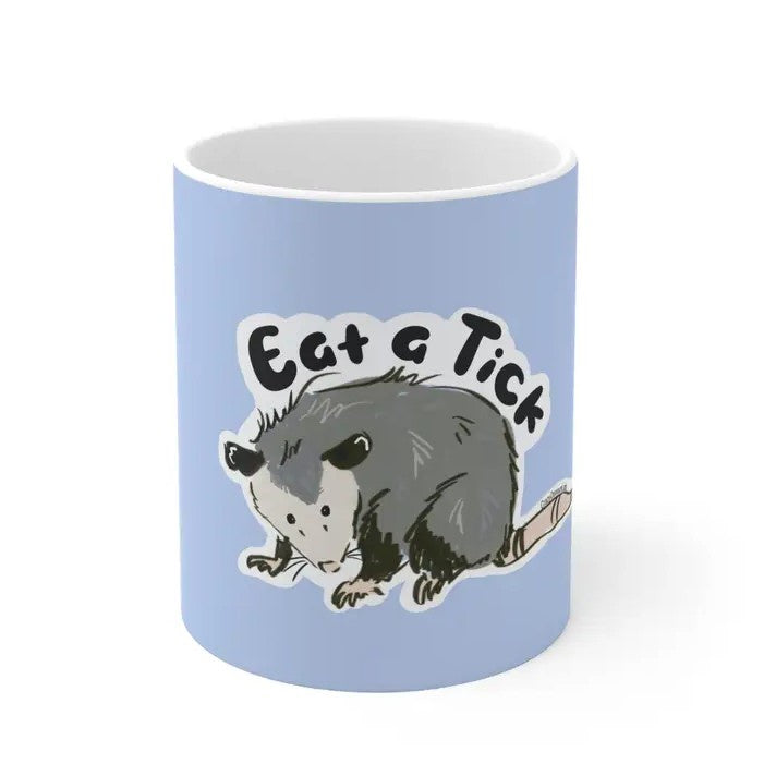 Eat a Tick Possum Mug