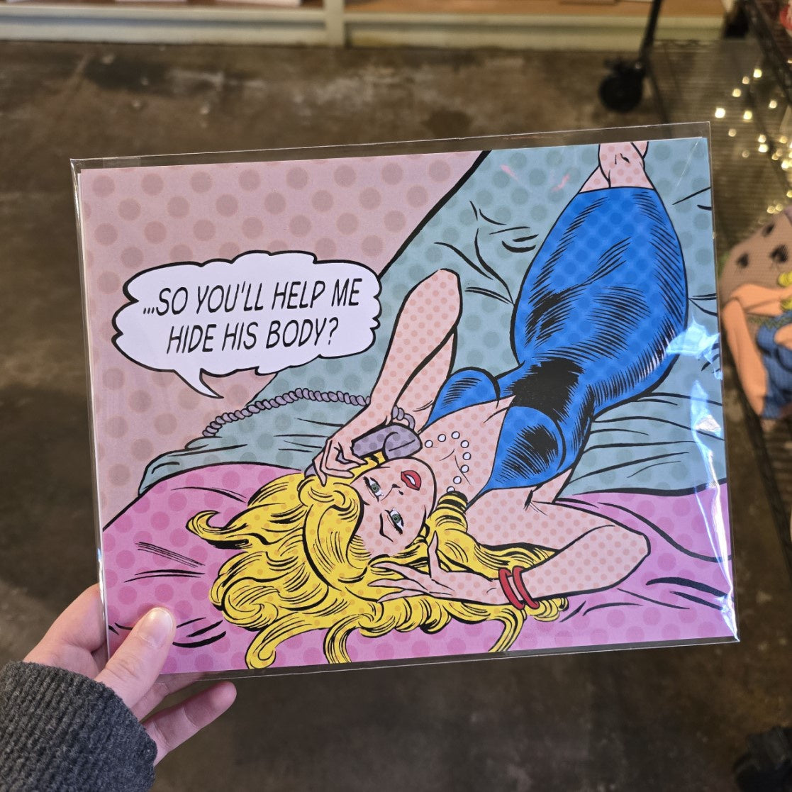 An 8x10 print in a retro comic style depicting a woman in a tight dress sprawled on a bed and speaking into the phone. Her dialogue reads "...So you'll help me hide his body?"