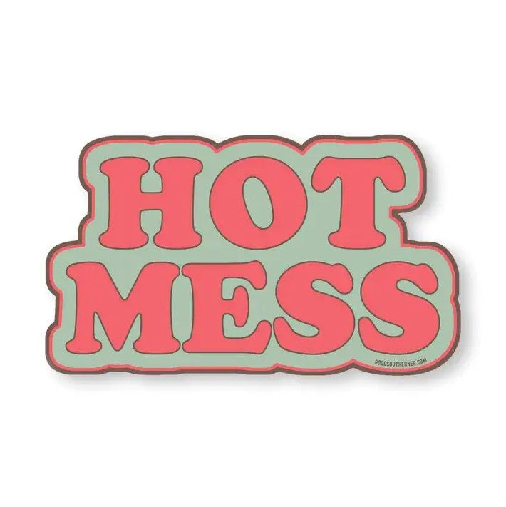 Hot Mess Sticker