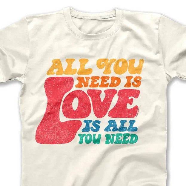 Love is featured in larger text than the rest of the quote and only listed once so you can read" All you need is love is all you need" on a t-shirt