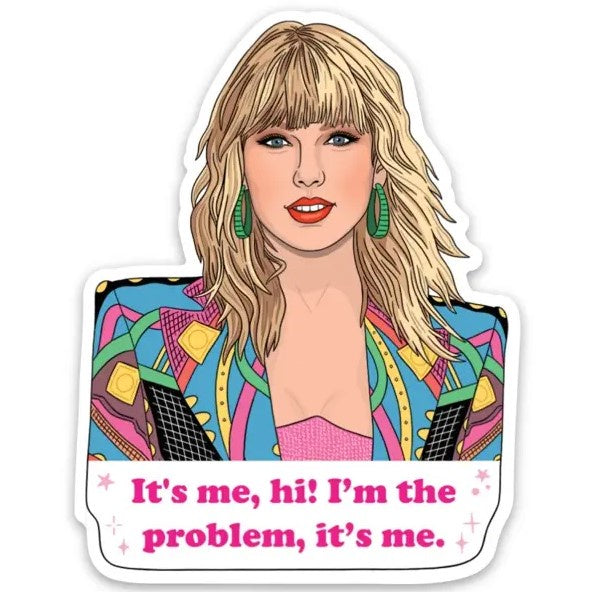 taylor swift colored sticker with quote from anti-hero song