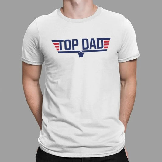 White tee shirt that reads "Top Dad" in the style of the Top Gun logo