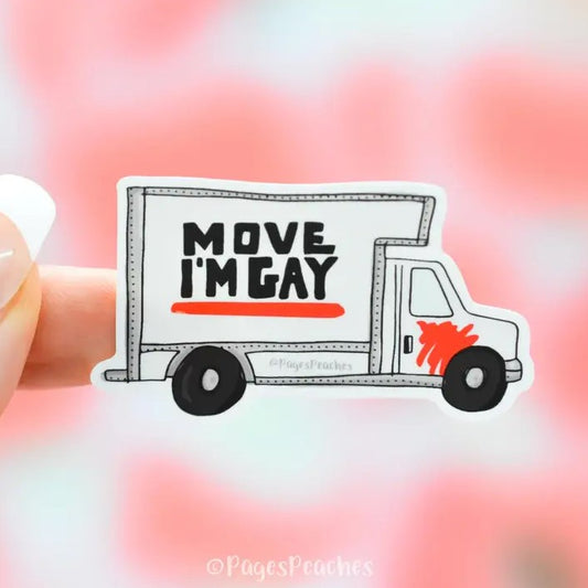U-haul sticker with the quote "Move, I'm gay"